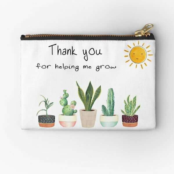 Thank You For Helping Me Grow  Zipper Pouches Underwear Women Bag Coin Socks Key Cosmetic Packaging Wallet Storage Pure Pocket