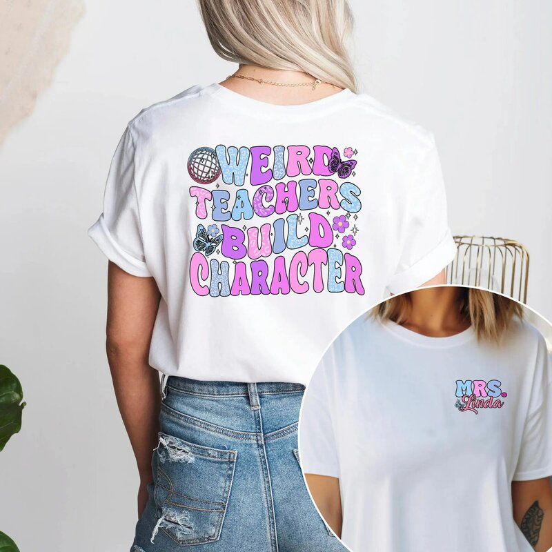 Wried Teachers Build Character Funny Slogan t-Shirt da donna New Trend teeth Day camicia femminile Fashion Summer Casual Girl Tee