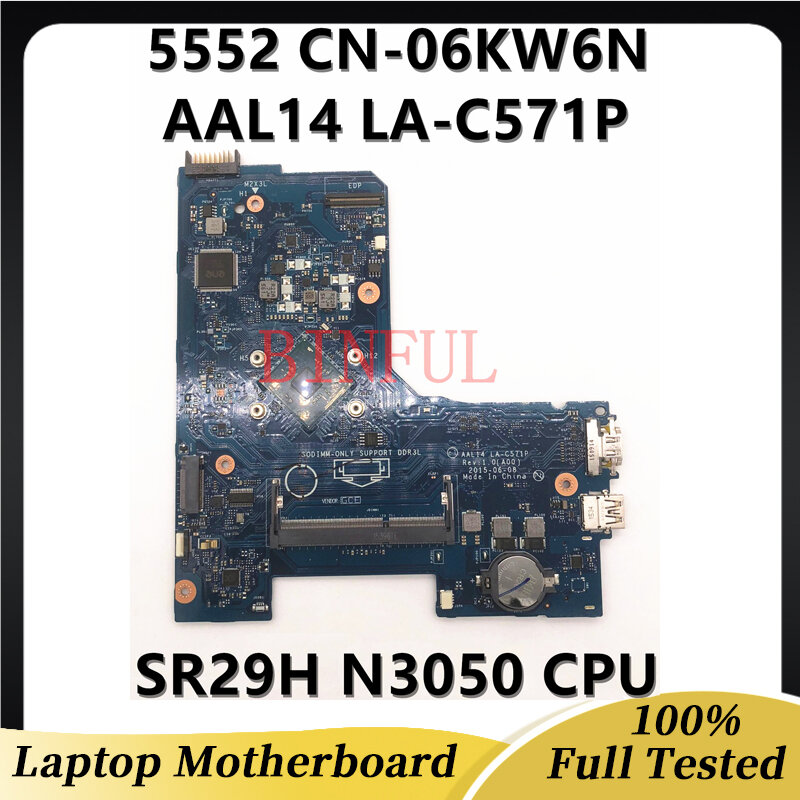 CN-06KW6N 06KW6N 6KW6N For Dell Inspiron 15 5000 5552 AAL14 LA-C571P W/SR29H N3050 CPU Laptop Motherboard  DDR3 100% Full Tested