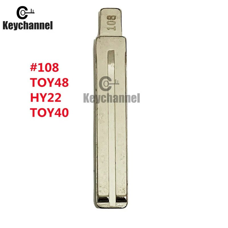Keychannel-Hoja de llave de coche Original Hy22 TOY48 TOY40, sin cortar, en blanco, para Hyundai Verna, Kia, Changan, CX20, 10 unidades por lote, n. ° 108