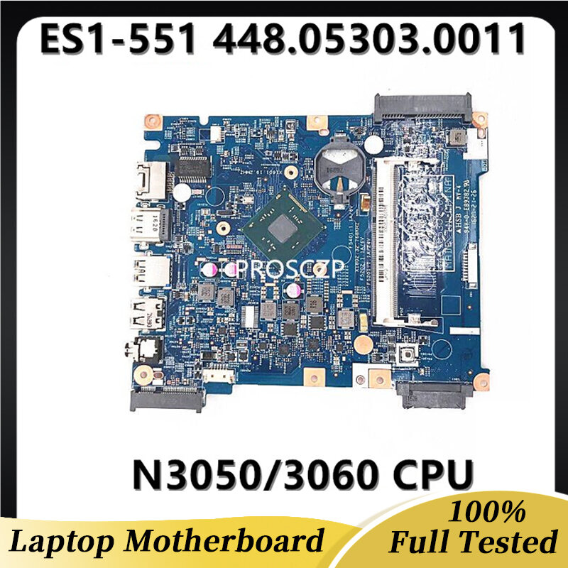 448.05303.0011 płyta główna dla ACER Aspire ES1-551 ES1-531/EX2519 14285-1 Laptop płyta główna z N3050/3060 CPU 100% testowane dobrze