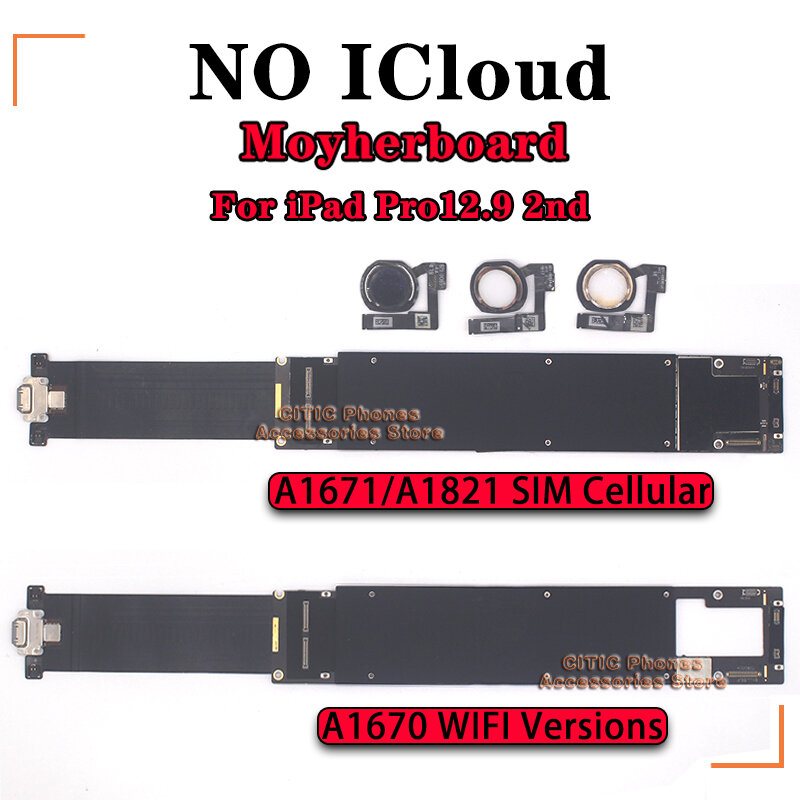 Original NO iCloud For IPad Pro12.9 2nd Logic Motherboard A1670 WIFI Versions A1671 A1821 3G SIM Cellular Versions Motherboard