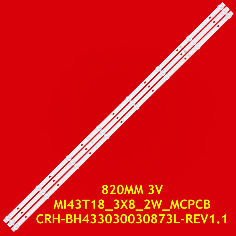 Strip lampu belakang TV LED untuk L43M5-AD L43M5-AZ L43M5-AU MI43T18-3X8-2W-MCPCB CRH-BH433030030873L-REV1.1