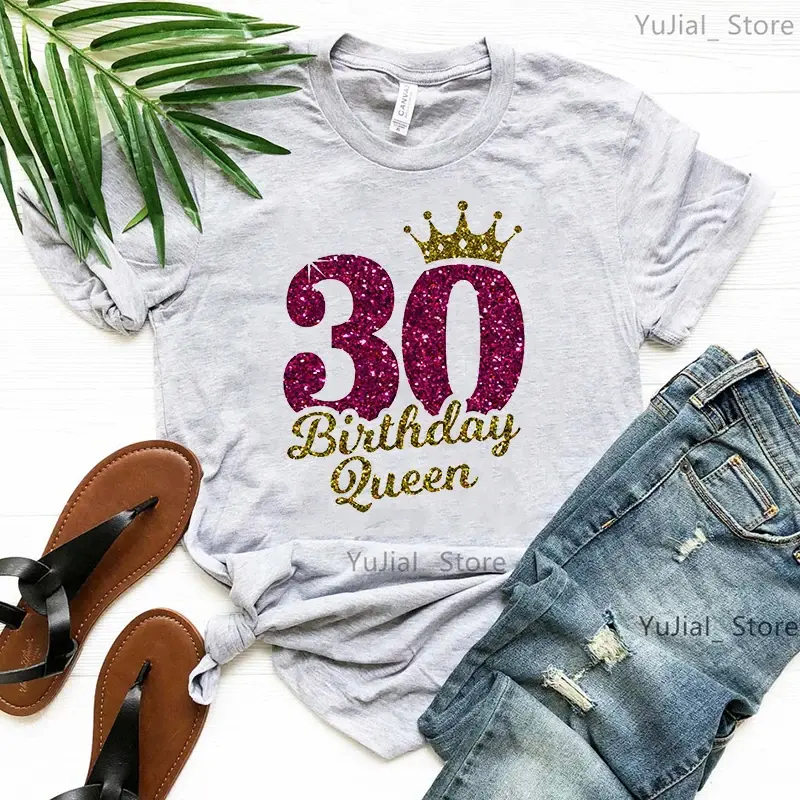 T-shirt imprimé graphique Golden Crown pour femme, 30 Birthday Queen, gris, vert, jaune, rose, noir, blanc, mode