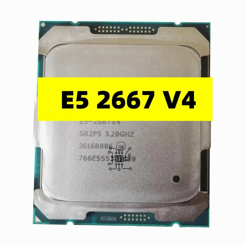 E5-2667V4 Xeon E5 2667 V4 3.20GHZ 8-Core 25M E5-2667 V4 DDR4 2400MHz FCLGA2011-3 135W Processor