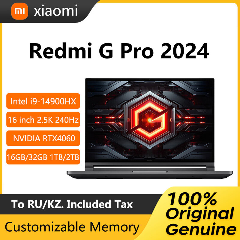 2024 Xiaomi Redmi G Pro Gaming Laptop 16 pouces 2.5K 240Hz E-Sports Screen Netbook i9-14900HX 16GB 1TB RTX4060 Gaming Notebook PC