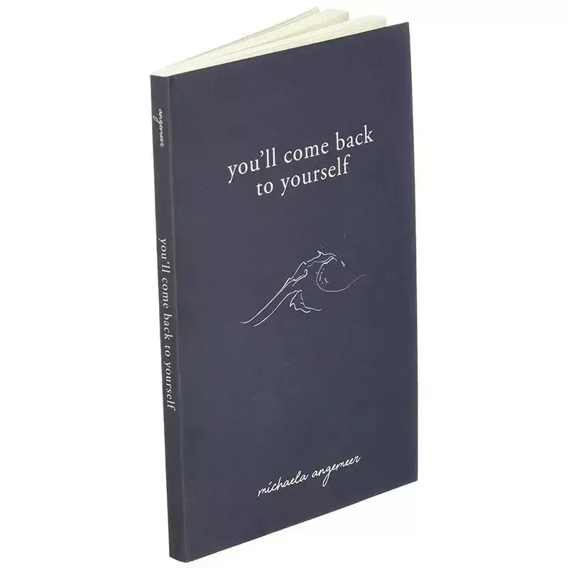 You'll Come Back To Yourself By Michaela Angemeer Love Poems English Book Paperback