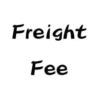 Shipping cost / Additional Pay on Your Order/ freight charge freight cost Extra Fee