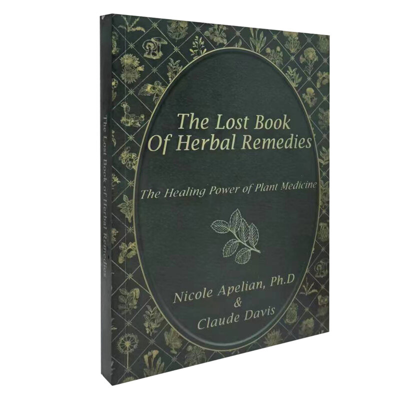 O Livro Perdido dos Remédios Herbal, O Poder de Cura, Medicina Vegetal, Brochura, 304 páginas