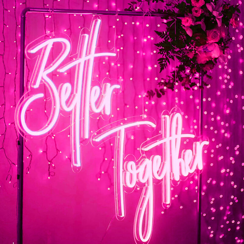 Large Neon Sign Warm Better Together Led Light Wedding Neon Sign For Wall Decor Wall Art