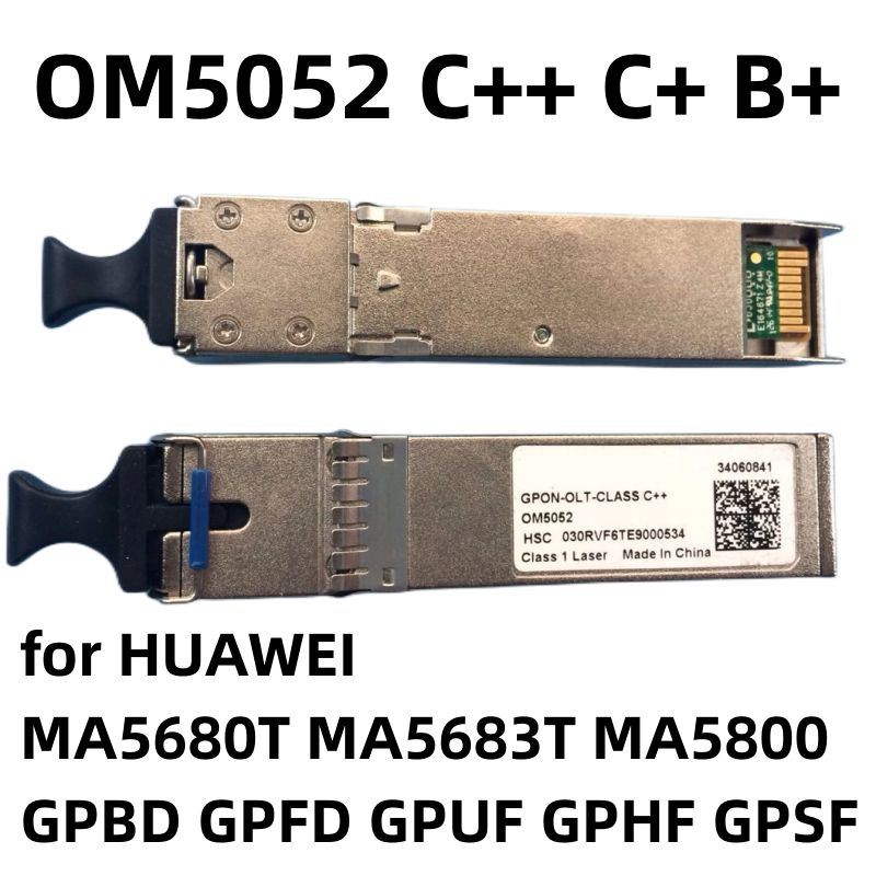 Nuovo modulo OM5052 GPON OLT classe B + C + C ++ SFP GBIC FTTH ottico per HUAWEI MA5680T MA5683T MA5800 GPBD GPFD GPUF GPHF GPSFBoard