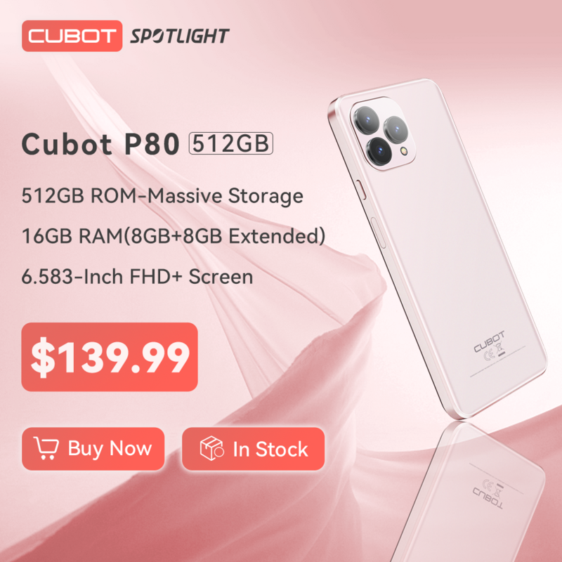 [World Premiere] Cubot P80 ROM 512GB, NFC, Android 13, 6.583" FHD+ Screen, 16GB RAM (8GB+8GB), 48MP Camera, 5200mAh, Add to Cart
