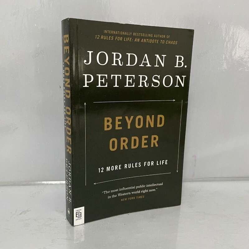 Poza porządkiem: 12 kolejnych zasad życia przez Jordan B. Peterson inspirujące czytanie książek książkowych w języku angielskim dla dorosłych fikcji