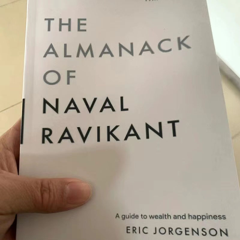El Almanack de Ravikant Naval de Eric Jorgenson, guía de riqueza y felicidad, libro en inglés