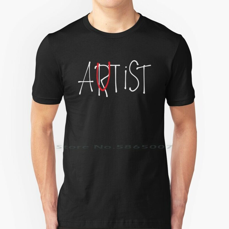 Kunstenaar Autist T-shirt 100% Katoen Autist Verliezer Lover Het Rapper De Dancing Clown Mc Hip Hop Acteur Actrice Toonaangevende parodie Autism