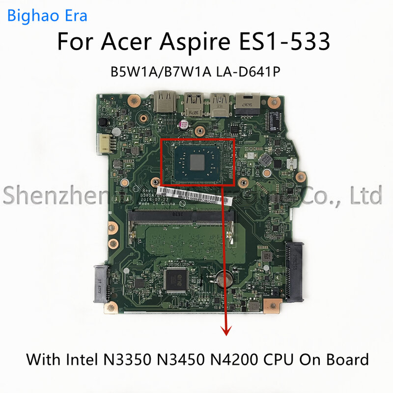 B5W1A B7W1A LA-D641P For Acer Aspire ES1-732 ES1-533 Laptop Motherboard With N3350 N3450 N4200 CPU DDR3 NBGFT1100B NBGFT1100C