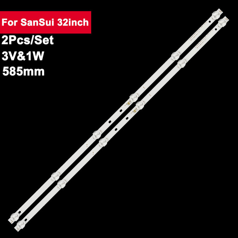 2 pcs/set 5led 585mm led Backlight Strip TV para SanSui 32 polegadas HL-00320A30-0601S-07 SJ.CX.D3200601-3030HS-M
