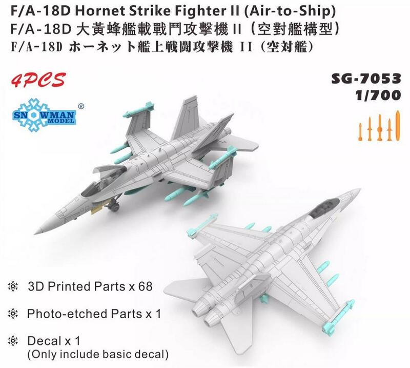 SNOWMAN SG-7053 1/700 F/A-18D Hornet Strike Fighterll (Air-to-Ship) Model Kit