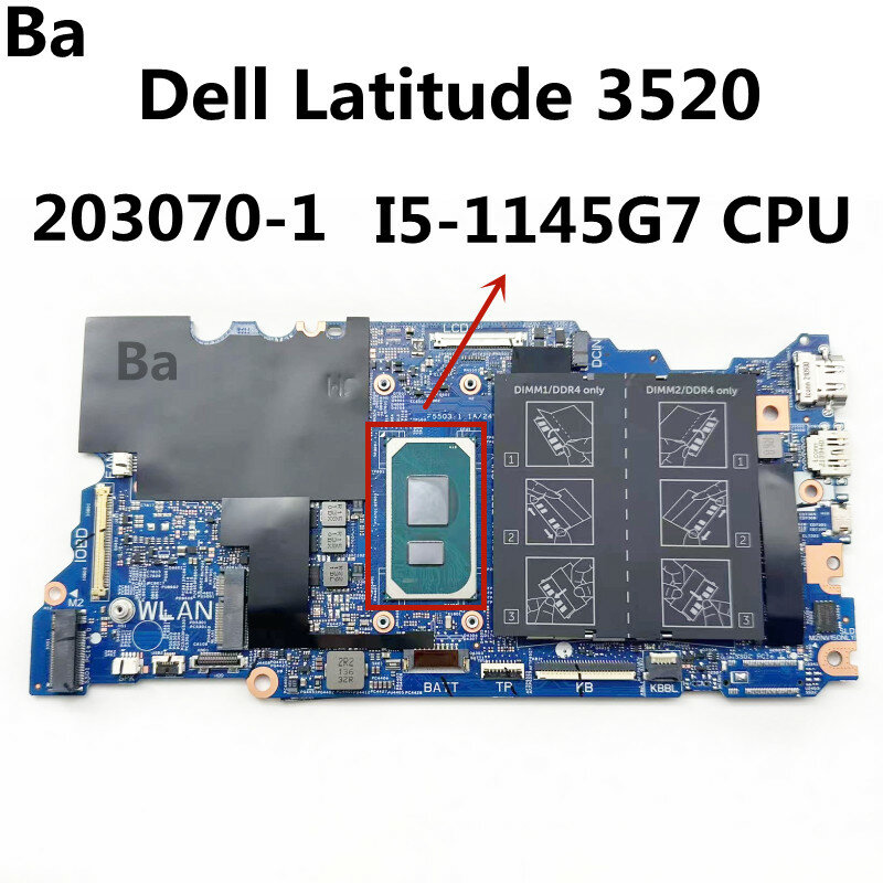 สำหรับ Dell Latitude 3520เมนบอร์ดแล็ปท็อป203070-1กับซีพียู I5-1145G7 DDR4เมนบอร์ด