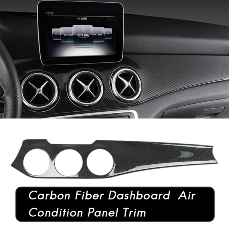 LHD Dashboard Central AC Outlet Panel Trim Strip Cover for Mercedes Benz W176 CLA C117 GLA X156 2013-2018, B