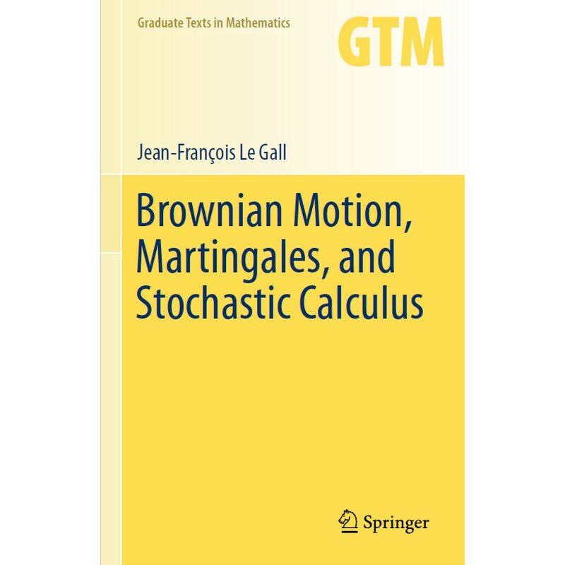 Movimento Brownian, Martingales e calcolo stocastico