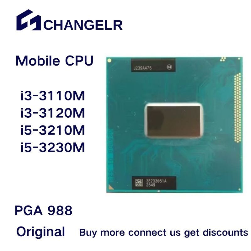Prosesor i3-3110M i3-3120M i5-3210M i5-3230M 2.4-3.2GHz CPU ponsel 2Core 4Thread PGA988 3110M 3120M 3210M 3230M