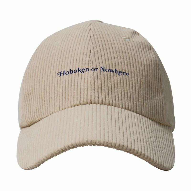 Hoboken or Nowhere Corduroy Baseball Cap hiking hat birthday Golf Wear Men Women's