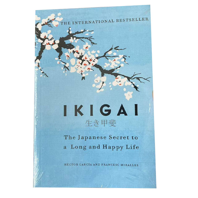 Ikigai ปรัชญาลับภาษาญี่ปุ่นเพื่อสุขภาพที่ดีโดยเฮคเตอร์การ์เซียหนังสือสร้างความสุขใหม่ + หนังสือเกี่ยวกับนิยายแห่งความหวัง