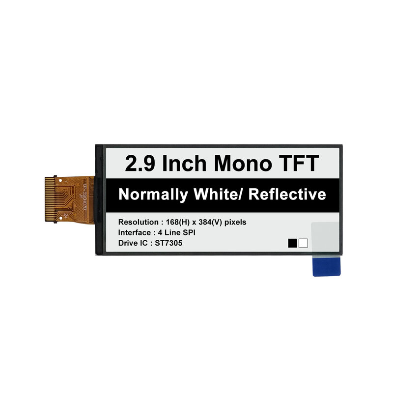Módulo TFT reflectante MONO de 2,9 pulgadas, pantalla LCD de 168x384, interfaz SPI de 4 líneas, ST7305, unidad IC