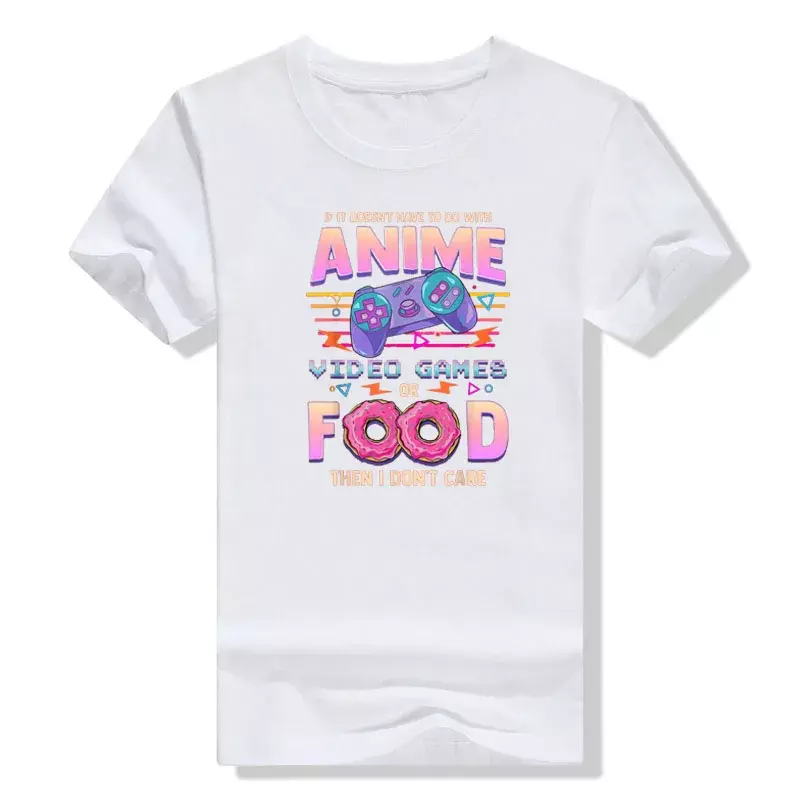 If Its Not Anime Video Games or Food I Don't Care T-Shirt Life Style Anime Lover Gamer Estetyczna odzież Cartoon Graphic Tee Top