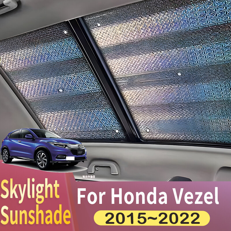 Pára-sol para Honda Vezel, Telhado panorâmico do carro, Heat Shield, Pára-sol da janela, Anti-UV, 2015 ~ 2022, 2016, 2017, 2018, 2021