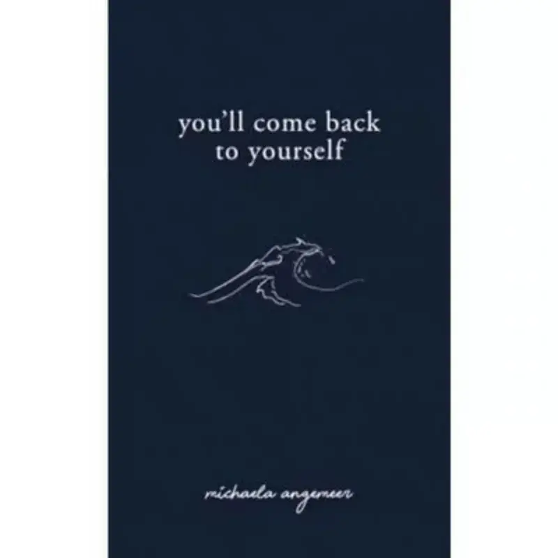 You will Come To Yourself By Michael ELA Angemeer Love Poems libro en inglés Paperback