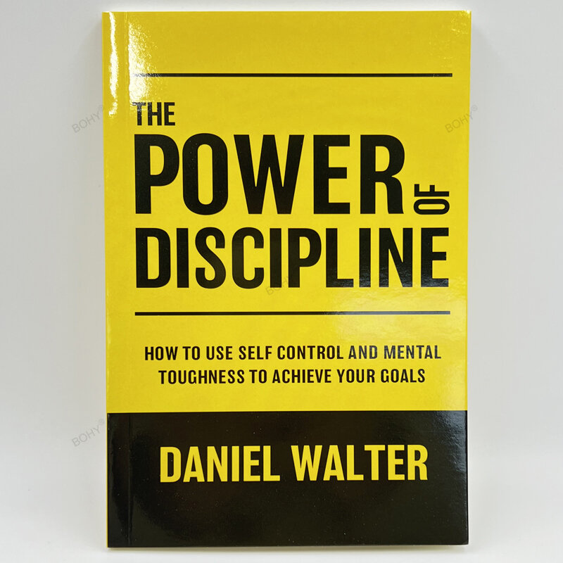 Como usar o autocontrole e a dureza mental, sustentável seus objetivos, o poder da disciplina