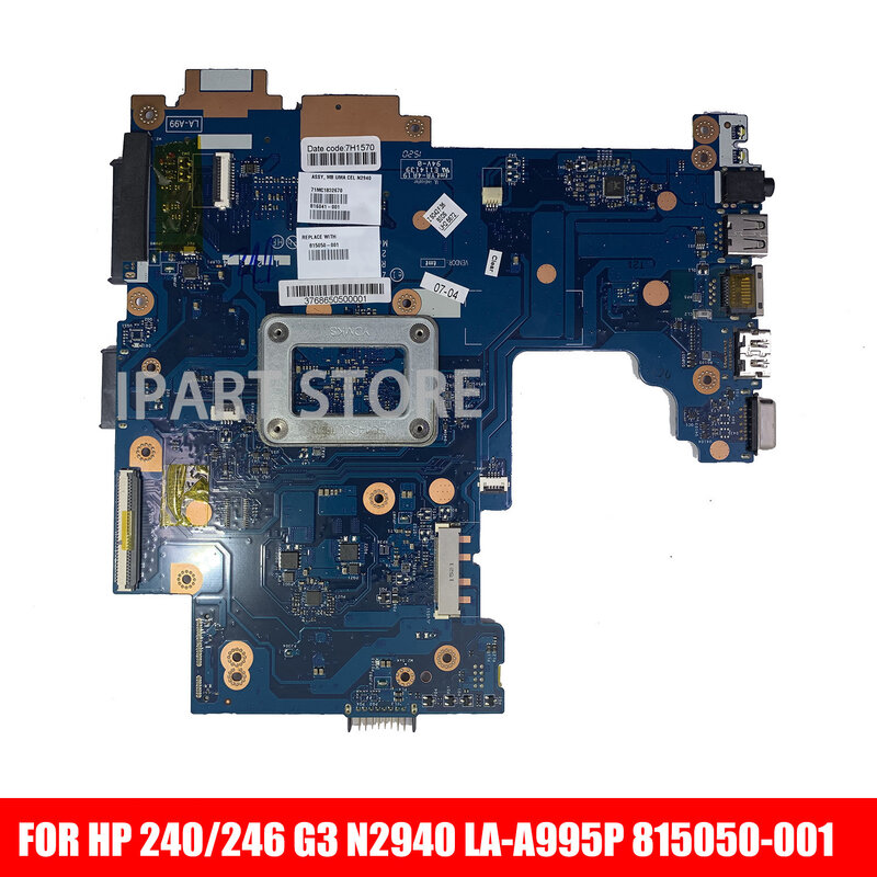 ZSO40 LA-A995P For HP 240/246 G3 Laptop Notebook PC Motherboard Mainboard 815050-001 815050-501 815050-601 N2940 CPU UMA