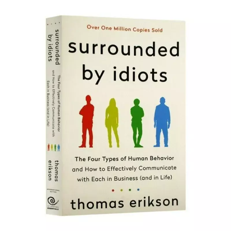 Главное руководство по человеческому поведению: окруженные идиотами (английский роман) Томаса Эриксона-обязательно читаемая Книга по языкам