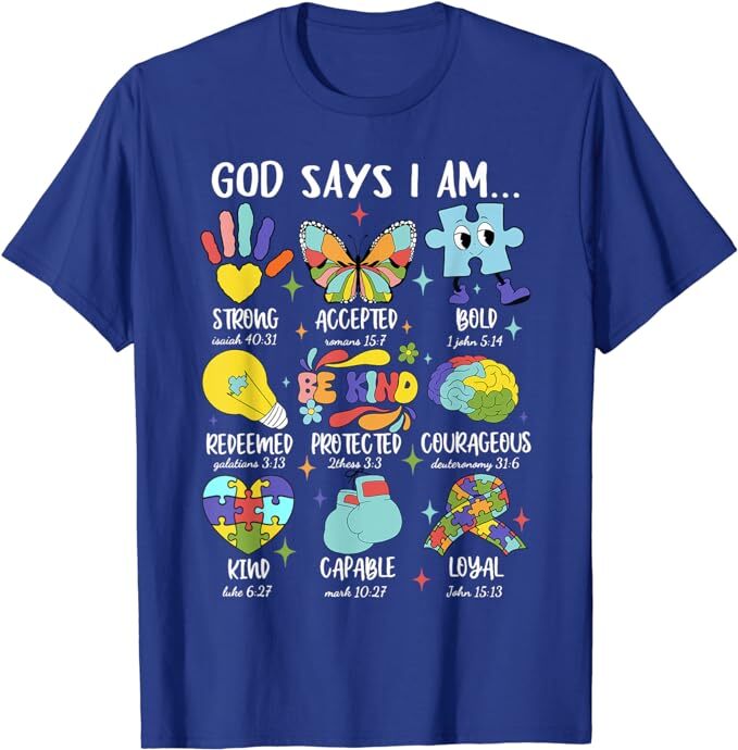 Gott sagt, ich bin nett Autismus Bewusstsein beschleunigt Frauen Männer Kinder T-Shirt Autismus Spektrum Kleidung Humor lustige Grafik T-Shirt Mode Tops
