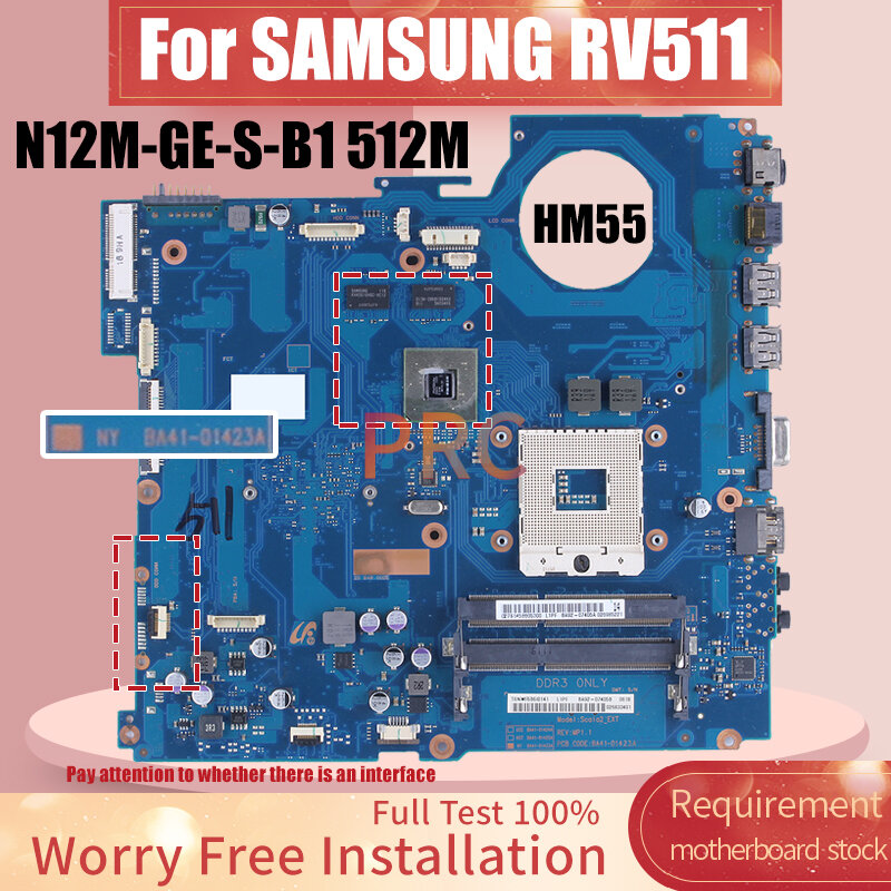 BA41-01423A สำหรับ Samsung RV511แล็ปท็อปเมนบอร์ด BA92-07404A HM55 N12M-GE-S-B1เมนบอร์ดโน๊ตบุ๊ค512เมตร
