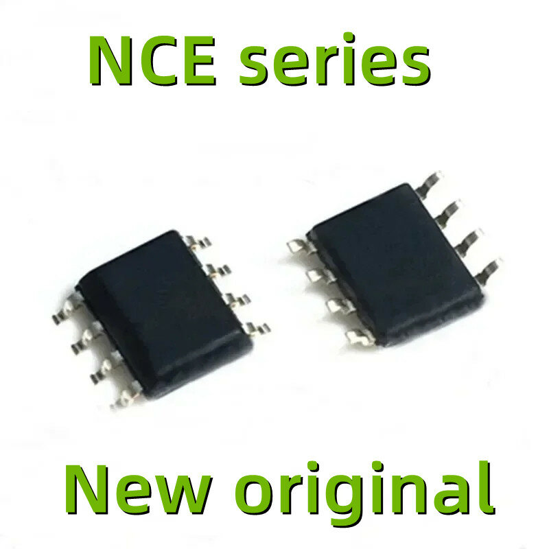 Nowy oryginalny NCE1505S NCE2025S NCE3007S NCE4015S NCE5015S NCE603S NCE6007S NCE8010S SOP8