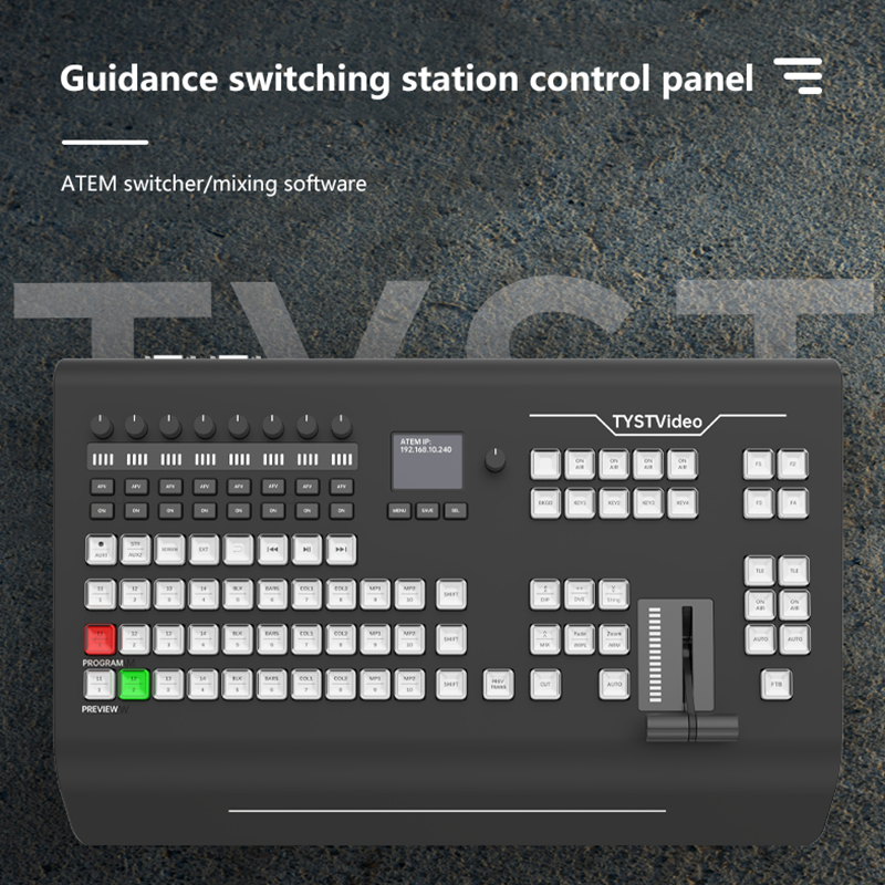 Prise en charge du commutateur vidéo TY-K1700HD TYST contrôlant la série BMD ATEM 1 M/E et le logiciel VMIX, panneau de commande de station de commutation de guide