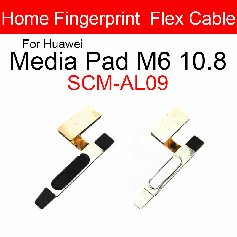 Sensor de impressão digital cabo flex para huawei mediapad m6 m6 10.8 SCM-W09 SCM-AL09 casa retorno impressão digital conectar partes da fita