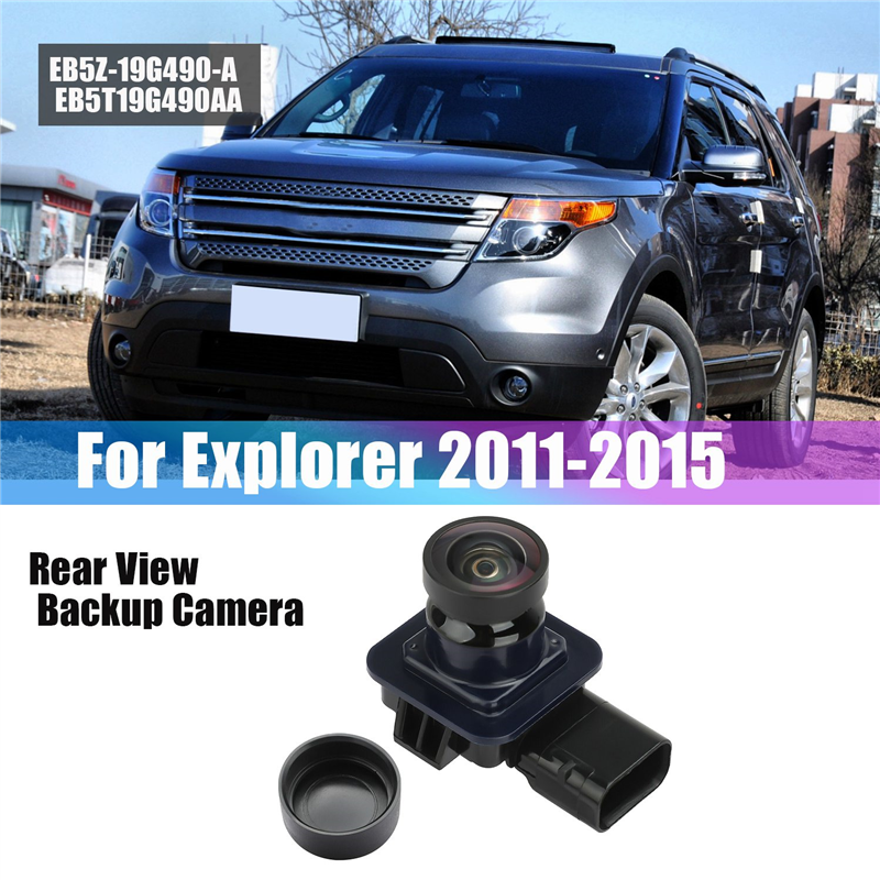 Câmera reversa de visão traseira para Explorer, câmera de estacionamento de backup, EB5Z19G490A DB5Z19G490A, 2011-2015