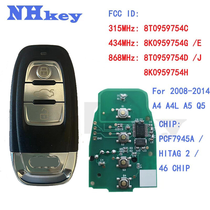 NHkey 8T0959754C 8T095975 4D zdalnie sterowany klucz dla Audi 2008 2009 2010 2011 2012 2013 2014 A4 A4L A5 Q5 8K0959754G 8K0959754E