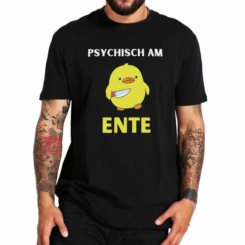 Duck Psychology T Shirt Funny German Texts Humor Duck Meme Graphic Short Sleeve Casual 100% Cotton Soft Unisex T-shirt EU Size