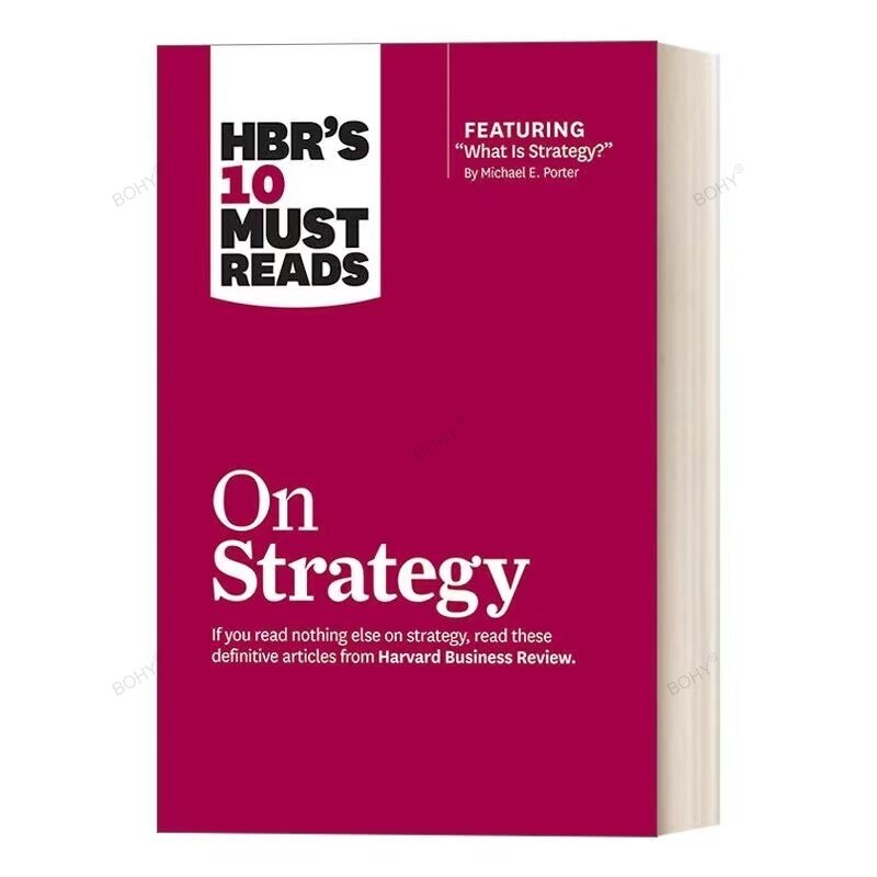Hbr 'S 10 Moet Lezen Over Strategie Harvard Business Review Business Management Leren Lezen Boeken