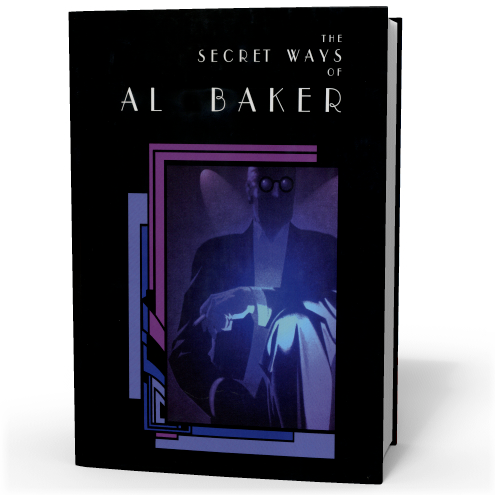 2023 The Secret Ways by Al Baker - Magic Tricks