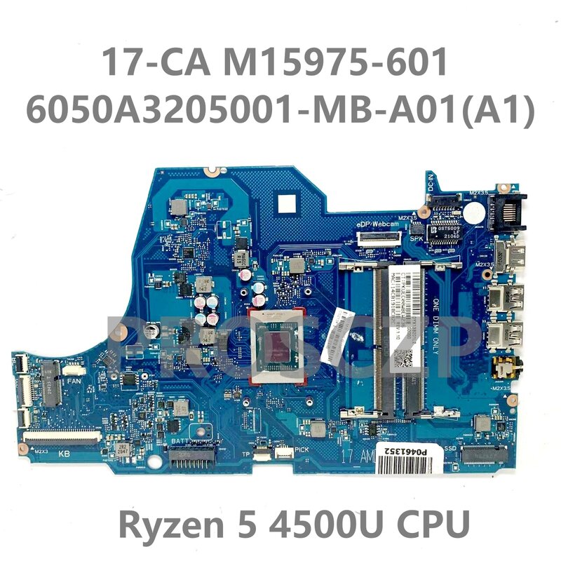 M15975-601 M15975-501 M15975-001, HP 17-CA 노트북용 메인보드, W/ Ryzen 5 4500U CPU 100% 테스트, 6050A3205001-MB-A01(A1)