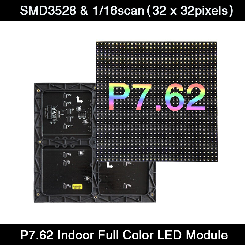 200Pcs/Lot P7.62 Indoor SMD3528 LED Module / Panel 244 x 244mm Full Color Display 3in1 1/16 Scan HUB75E 32 x 32 Pixels