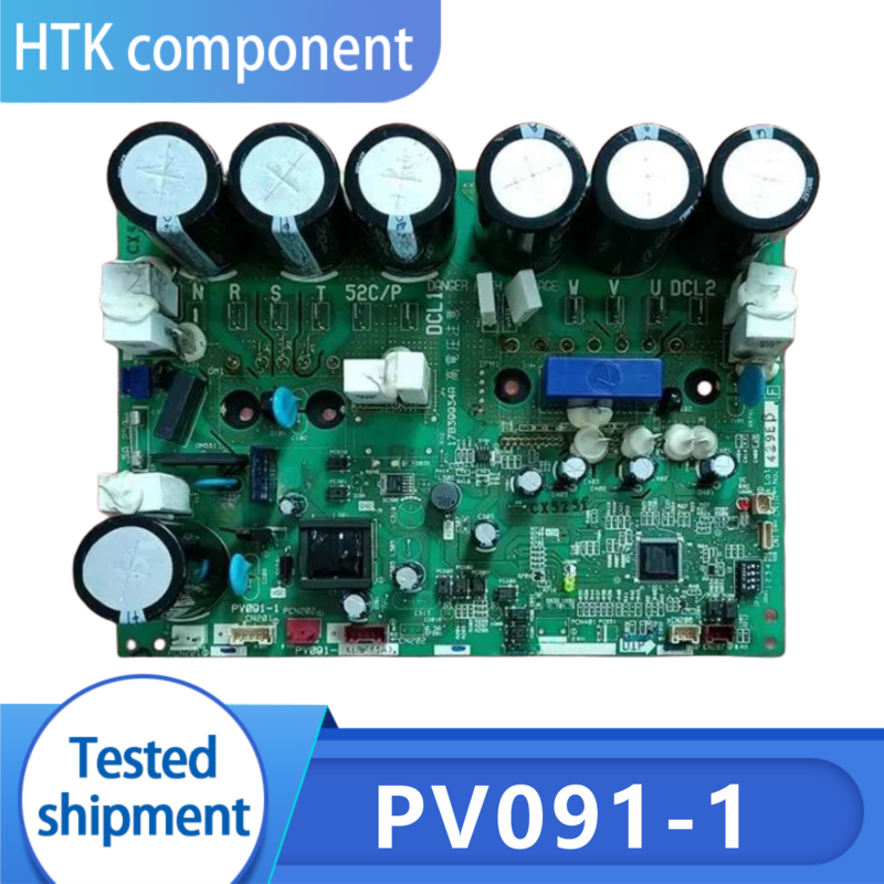 PV091-1Air Condicionado Compressor Power Supply, Power Module, Motherboard PARTS-N0.P28407