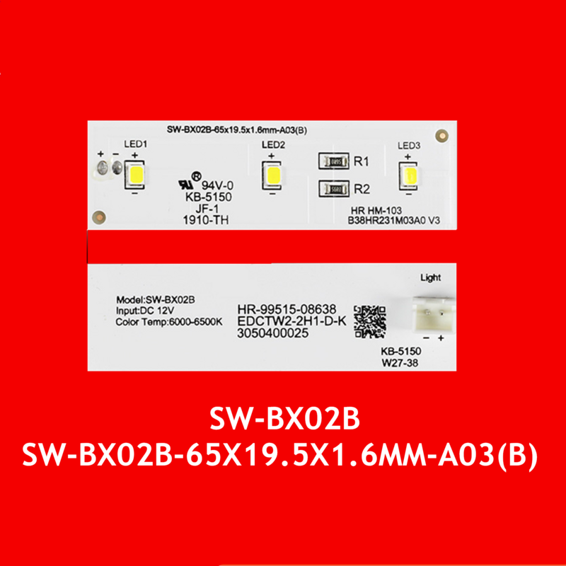 โคมไฟ LED เปลี่ยนริ้วสายไฟสำหรับ ZBE2350HCA refrig YBP007661 B38HR231M03A0 SW-BX02B SW-BX02B-65X19.5X1.6MM-A03(B)