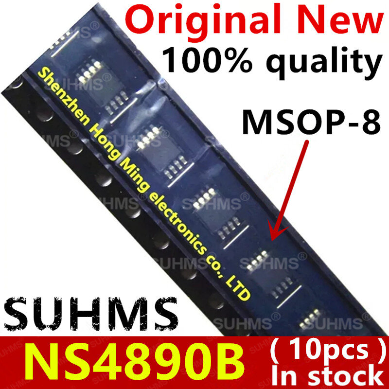 (10ชิ้น) 100% ชิปเซ็ต MSOP-8 NS4890B ใหม่